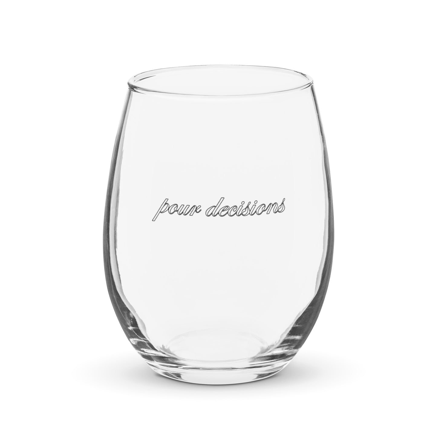 'Pour Decisions' Stemless Wine Glass
