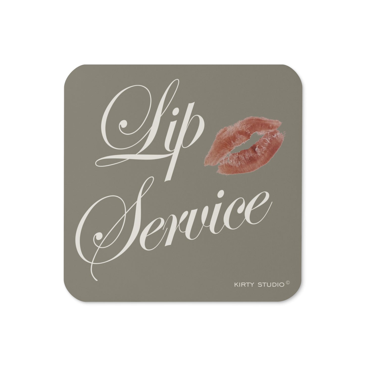 'Lip Service' Coaster